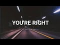You’re Right - Atomic Blue /lyrics