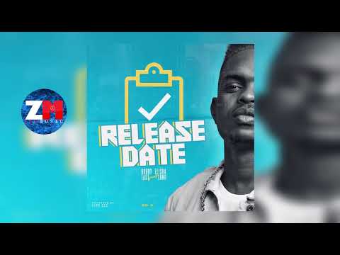 Bobby East Feat. Elisha Long - Release Date [Audio] | ZedMusic | zambian Music 2018