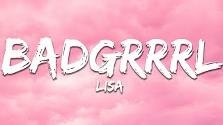 Download lagu LISA - BADGRRRL (Lyrics) mp3