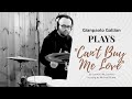 Gianpaolo Gallian plays "Can’t Buy Me Love" by Michael Bublé