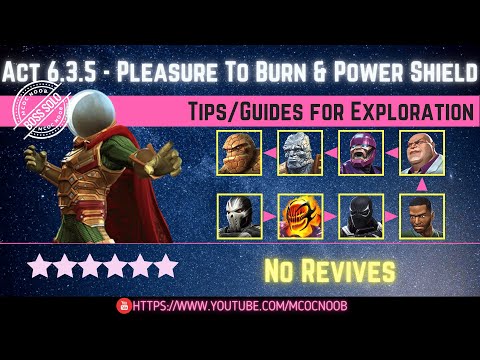 MCOC: Act 6.3.5 - Pleasure to Burn & Power Shield  - Tips/Guides - No Revives - Story quest
