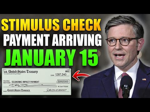 Stimulus Payment Update: Payments Begin January 15 — Who Qualifies?
