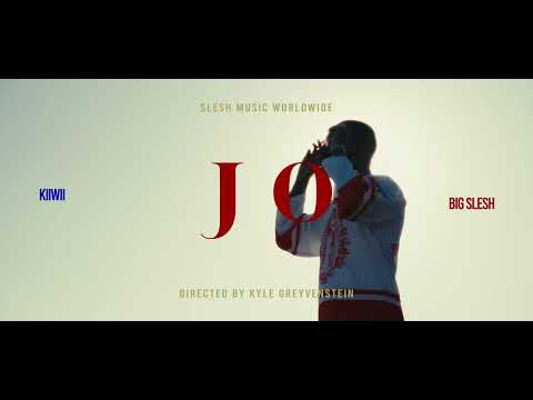 Big Slesh ft Kiiwii - JO (Official Video)