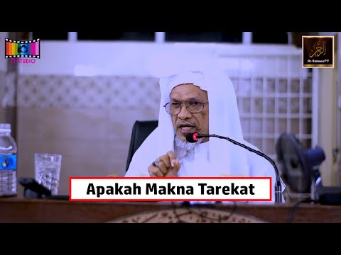 Baba Ismail Sepanjang - Apakah Makna Tarekat