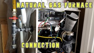 CONNECTING NATURAL GAS PIPE TO NEW FURNACE