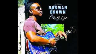 NORMAN BROWN | The North Star [featuring MARION MEADOWS]