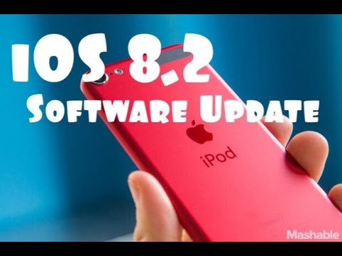 iPod Touch - iOS 8.2 Software Update