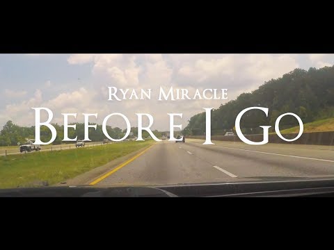 RYAN MIRACLE: BEFORE I GO [Full Documentary]
