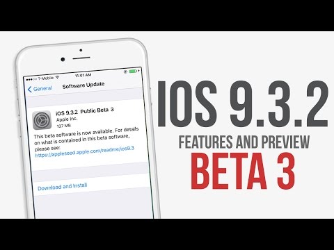 iOS 9.3.2 Beta 2 Released! Features & Preview