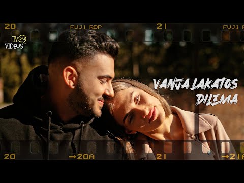 Vanja Lakatoš - Dilema (Official video)