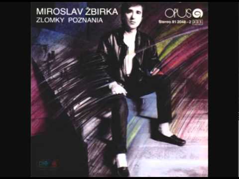 Miro Žbirka- Samozrejmosť