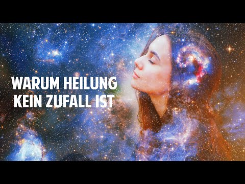 Das Geheimnis von Erfolg, Glück & Liebe - Warum Gesundheit und Heilung kein Zufall ist!