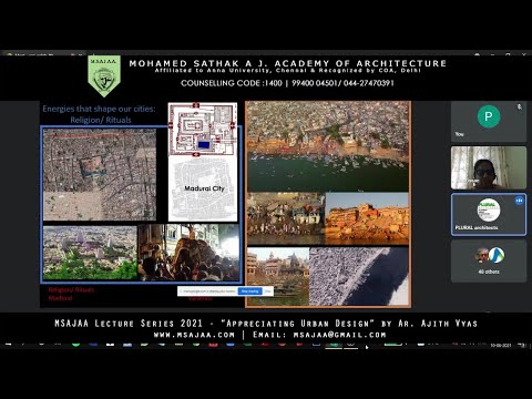 MSAJAA Lecture Series 2021 - "Appreciating Urban Design" By Ar. Ajith Vyas