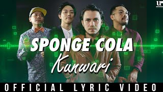 Sponge Cola - Kunwari (Official Lyric Video)