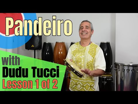 Pandeiro Lesson 1 with Dudu Tucci