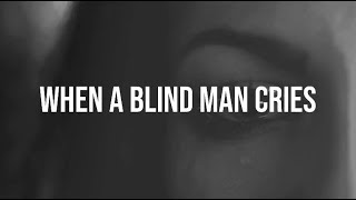 Metallica - When A Blind Man Cries [Full HD] [Lyrics]