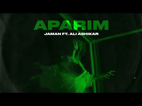 Jaman ft. Ali Ashikar — Aparım (Rəsmi Musiqi Videosu)
