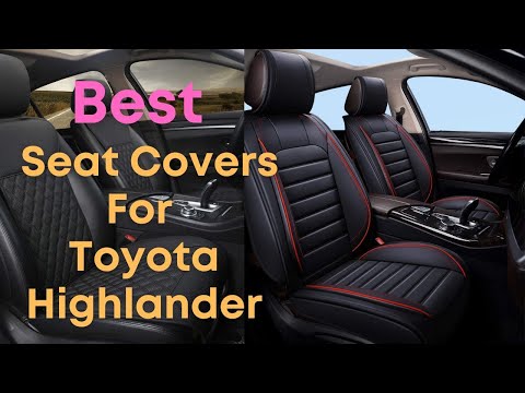 5 Best Seat Covers For Toyota Highlander