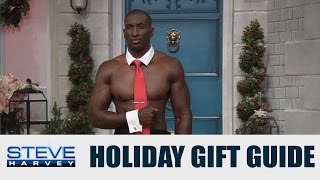 Holiday Gift Guide: No, the model is NOT the gift! || STEVE HARVEY