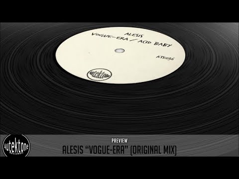Alesis - Vogue-Era (Original Mix) - Official Preview (Autektone Records)