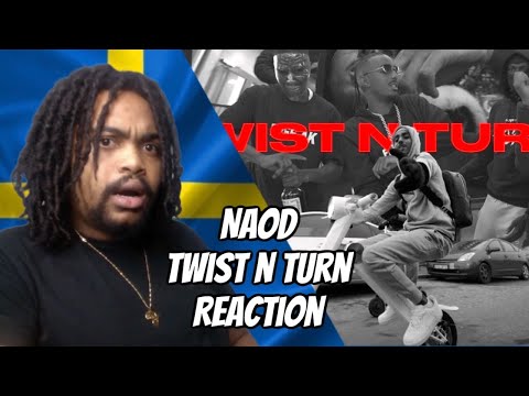 SWEDISH RAP REACTION Naod - Twist N Turn (Official Music Video)