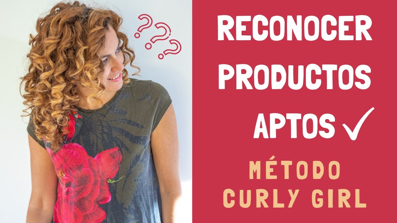 Cómo reconocer PRODUCTOS APTOS para el Método Curly Girl ✅ INGREDIENTES NO APTOS