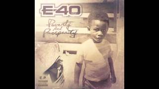 E-40 "The Way I Was Raised" Feat. Mike Marshall