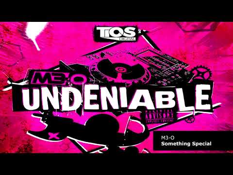 M3-O - Something Special [tRACK CLIP]