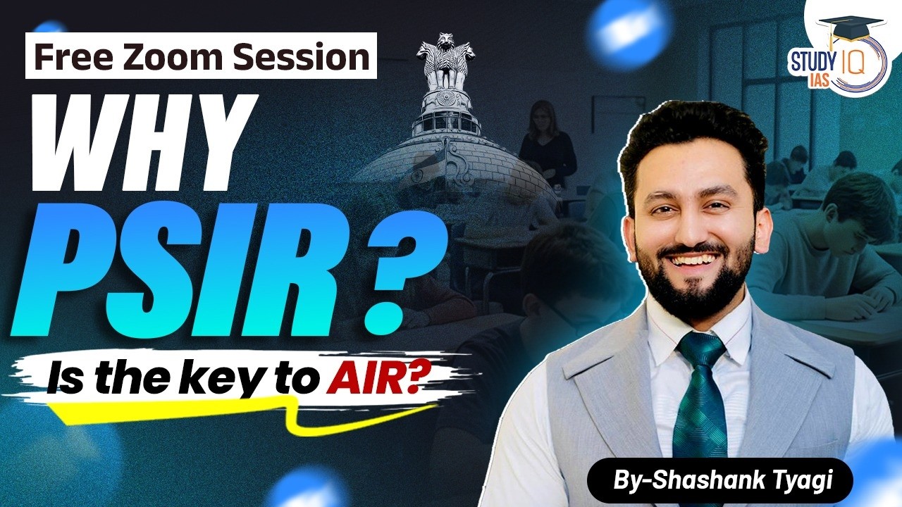 How Can  PSIR Get You AIR 1? Full Analysis By Shashank Tyagi | StudyIQ IAS