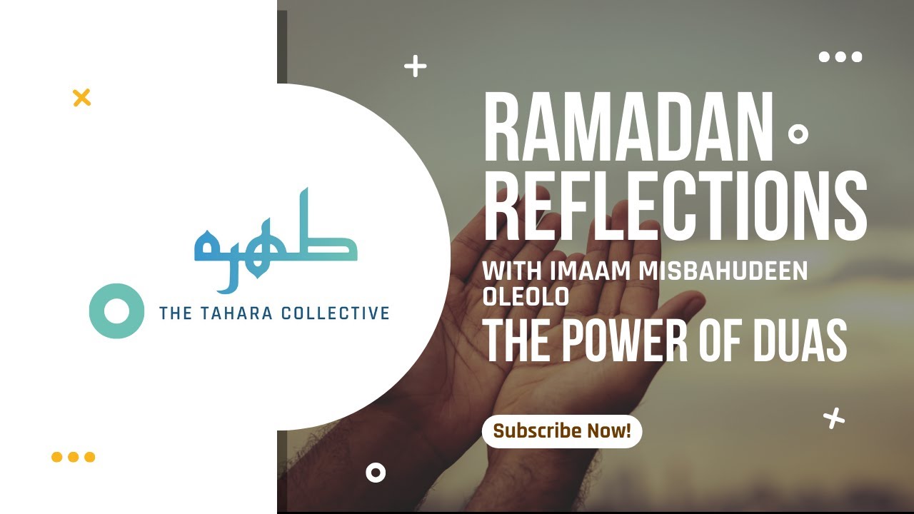 The Power of Dua's | Imam Misbahudeen Oleolo