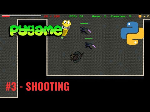 Pygame Top Down Shooter Tutorial in Python #3 – Player Shooting