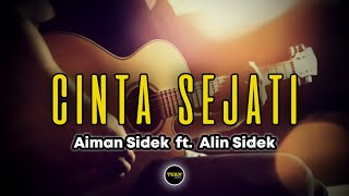 Download lagu Aiman Sidek ft. Alin Sidek - Cinta Sejati | Karaoke/Instrumental with Lyrics mp3