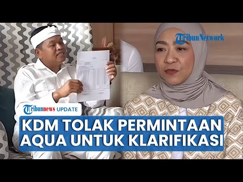 Aqua Minta Dedi Mulyadi Klarifikasi soal Tudingan Air Bor, KDM Menolak: Saya Harus Jaga Martabat