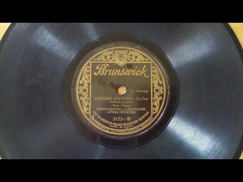 Lonesome and Sorry-Fox Trot - Davis-Conrad - Harold Leonard and His Waldorf-Astoria Orchestra