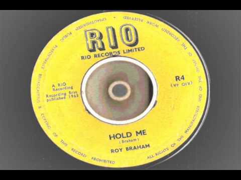 Roy Braham - Hold Me - Rio records r4 shuffle ska 1963