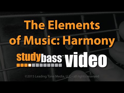 The Elements of Music: Harmony (Part 3 of 4) | StudyBass