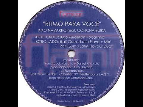 Kiko Navarro Feat. Concha Buika – Ritmo Para Você (Ralf Gum's Latin Flavour Dub)