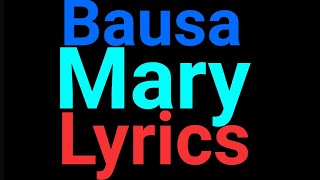 Bausa | Mary | Lyrics