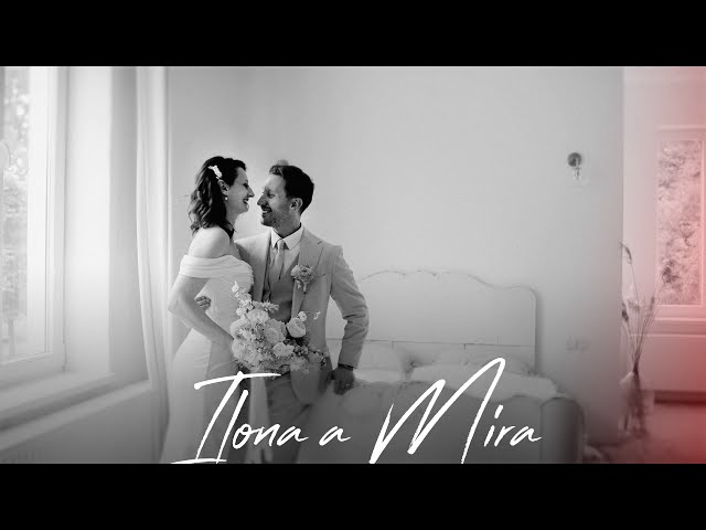 Ilona a Míra