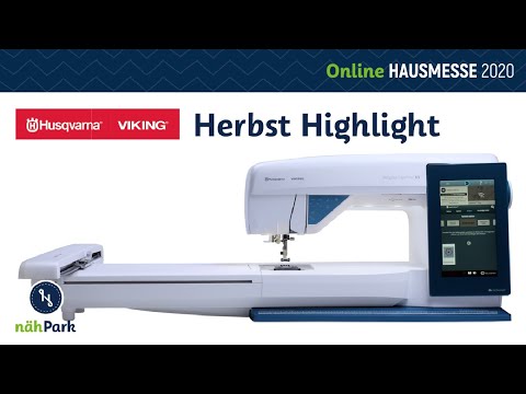HUSQVARNA VIKING - Herbst Highlights 2020