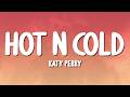 Katy Perry Hot N Cold Lyrics