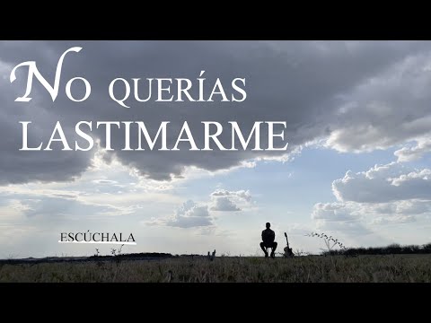 No Querías Lastimarme (Cover)
