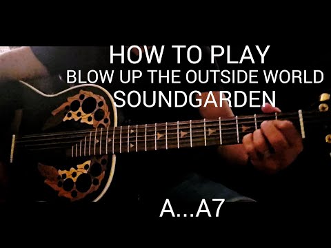 Blow Up The Outside World - Soundgarden