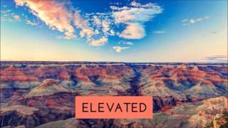 Citizen Way - Elevated (Lyric Video)