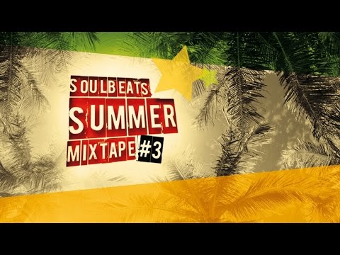 Soulbeats - Summer Mixtape 2016