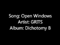 Open Windows- GRITS