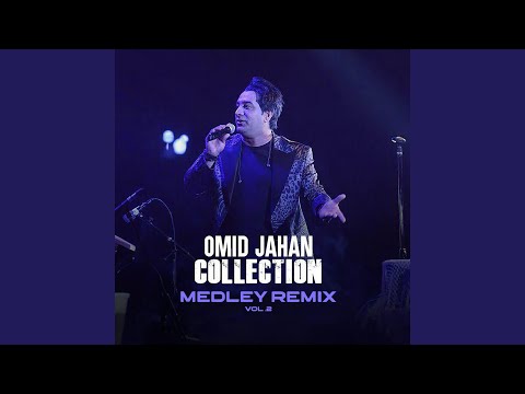 Medley 2: Chin Chin , Bia Bia , Lajbazi , Dele Man , Hele Dan Dan , Jili Bambo , Siah Zangi ,...