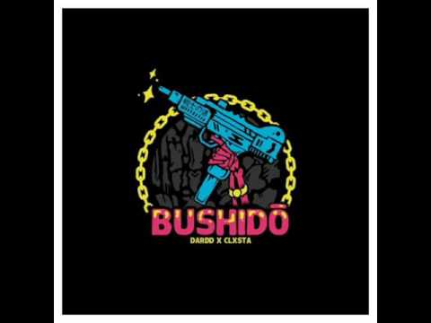 Dardd × Clxsta - Bushido