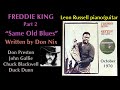 Freddie King "Same Old Blues" 1970 Leon Russell Don Nix Chuck Blackwell
