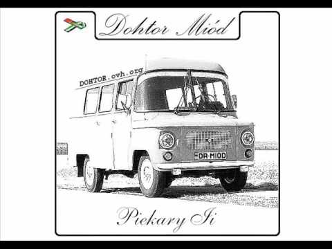 Dohtor Miód - Piekary Ii